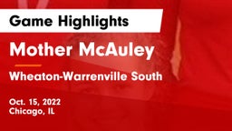 Mother McAuley  vs Wheaton-Warrenville South  Game Highlights - Oct. 15, 2022