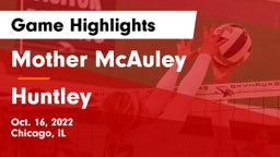 Mother McAuley  vs Huntley  Game Highlights - Oct. 16, 2022