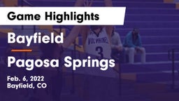Bayfield  vs Pagosa Springs  Game Highlights - Feb. 6, 2022
