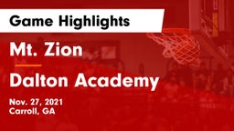 Mt. Zion  vs Dalton Academy Game Highlights - Nov. 27, 2021