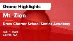 Mt. Zion  vs Drew Charter School Senior Academy  Game Highlights - Feb. 1, 2022