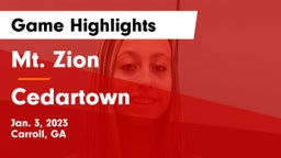 Mt. Zion  vs Cedartown  Game Highlights - Jan. 3, 2023