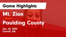 Mt. Zion  vs Paulding County  Game Highlights - Jan. 23, 2023