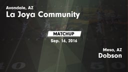 Matchup: La Joya Community vs. Dobson  2016