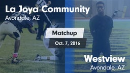 Matchup: La Joya Community vs. Westview  2016