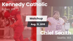 Matchup: Kennedy Catholic vs. Chief Sealth  2018