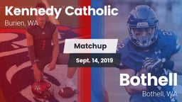 Matchup: Kennedy Catholic vs. Bothell  2019