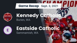 Recap: Kennedy Catholic  vs. Eastside Catholic  2021