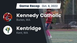 Recap: Kennedy Catholic  vs. Kentridge  2022