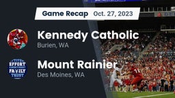 Recap: Kennedy Catholic  vs. Mount Rainier  2023