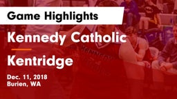 Kennedy Catholic  vs Kentridge  Game Highlights - Dec. 11, 2018