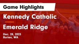 Kennedy Catholic  vs Emerald Ridge  Game Highlights - Dec. 28, 2023