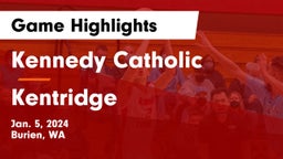 Kennedy Catholic  vs Kentridge  Game Highlights - Jan. 5, 2024