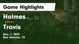 Holmes  vs Travis  Game Highlights - Dec. 1, 2023