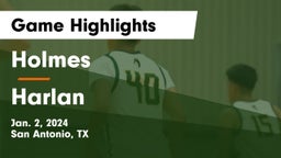 Holmes  vs Harlan  Game Highlights - Jan. 2, 2024