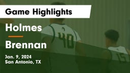 Holmes  vs Brennan  Game Highlights - Jan. 9, 2024