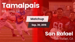 Matchup: Tamalpais High vs. San Rafael  2016