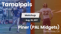 Matchup: Tamalpais High vs. Piner  (PAL Midgets) 2017