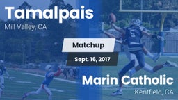Matchup: Tamalpais High vs. Marin Catholic  2017