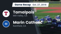 Recap: Tamalpais  vs. Marin Catholic  2018