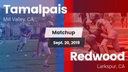 Matchup: Tamalpais High vs. Redwood  2019