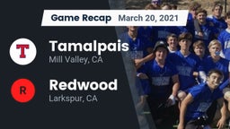 Recap: Tamalpais  vs. Redwood  2021