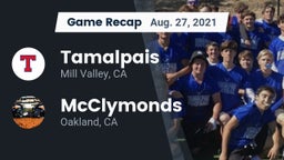 Recap: Tamalpais  vs. McClymonds  2021