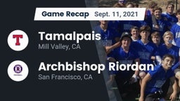 Recap: Tamalpais  vs. Archbishop Riordan  2021