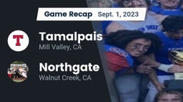 Recap: Tamalpais  vs. Northgate  2023