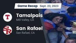 Recap: Tamalpais  vs. San Rafael  2023