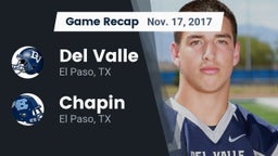 Recap: Del Valle  vs. Chapin  2017