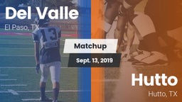 Matchup: Del Valle High vs. Hutto  2019