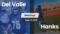 Matchup: Del Valle High vs. Hanks  2019