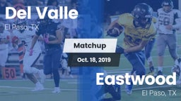 Matchup: Del Valle High vs. Eastwood  2019