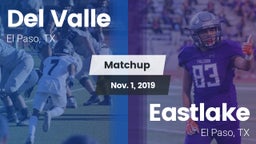 Matchup: Del Valle High vs. Eastlake  2019