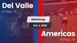 Matchup: Del Valle High vs. Americas  2020