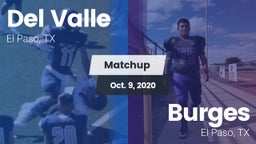 Matchup: Del Valle High vs. Burges  2020