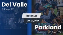 Matchup: Del Valle High vs. Parkland  2020