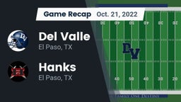 Recap: Del Valle  vs. Hanks  2022