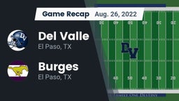 Recap: Del Valle  vs. Burges  2022