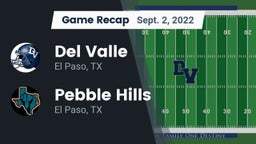 Recap: Del Valle  vs. Pebble Hills  2022