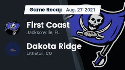 Recap: First Coast  vs. Dakota Ridge  2021