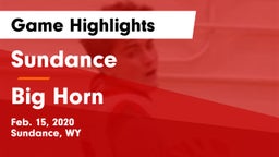 Sundance  vs Big Horn  Game Highlights - Feb. 15, 2020