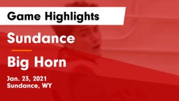 Sundance  vs Big Horn  Game Highlights - Jan. 23, 2021