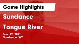 Sundance  vs Tongue River  Game Highlights - Jan. 29, 2021