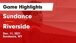Sundance  vs Riverside  Game Highlights - Dec. 11, 2021