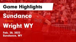 Sundance  vs Wright WY Game Highlights - Feb. 28, 2022