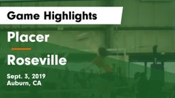 Placer  vs Roseville  Game Highlights - Sept. 3, 2019