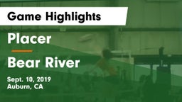 Placer  vs Bear River  Game Highlights - Sept. 10, 2019