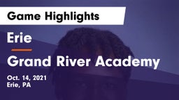 Erie  vs Grand River Academy Game Highlights - Oct. 14, 2021